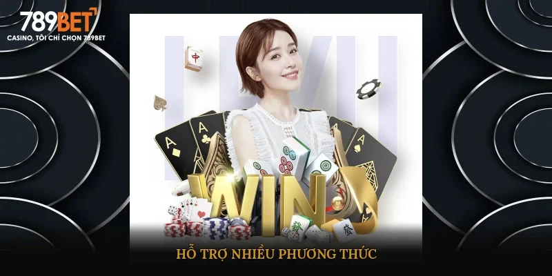 Hỗ trợ nhiều phương thức