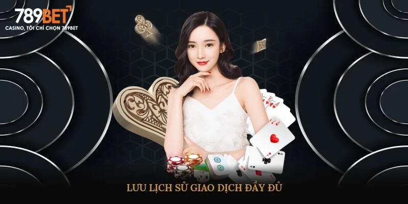 Lưu lịch sử giao dịch đầy đủ