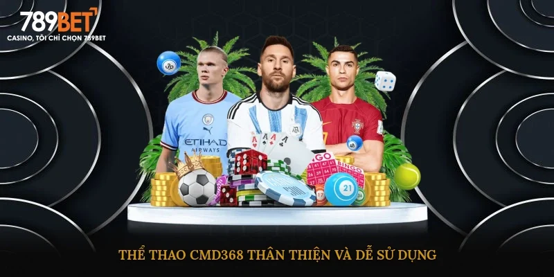 Thể thao CMD368 thân thiện và dễ sử dụng