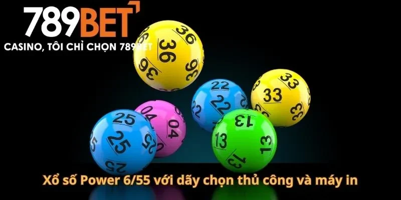 Xổ số Power 6/55 với dãy chọn thủ công và máy in